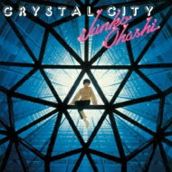 大橋純子 & 美乃家セントラル・ステイション / CRYSTAL CITY 【生産限定低価格盤】 【CD】