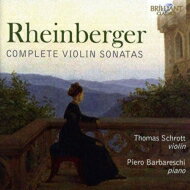 【輸入盤】 ラインベルガー（1839-1901） / ヴァイオリン・ソナタ第1番、第2番、歌曲編曲集　トーマス・シュロット、ピエトロ・バルバレスキ 【CD】