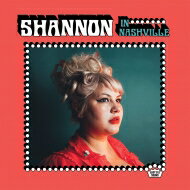 【輸入盤】 Shannon Shaw / Shannon In Nashville 【CD】