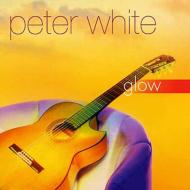Peter White ピーターホワイト / Glow 【CD】