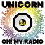 UNICORN ˥ / OH! MY RADIO+Live Tracks [UC30 ֤ϫ] CD