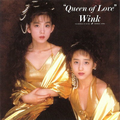 Wink ウィンク / Queen of Love (UHQCD) 【Hi Quality CD】