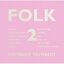 Humbert Humbert ϥСȥϥС / FOLK 2 CD