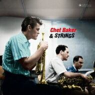 Chet Baker åȥ٥ / Chet Baker & Strings (180ץ쥳 / Jazz Images) LP