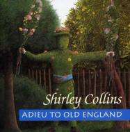 yAՁz Shirley Collins / Adieu To Old England yCDz