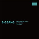 BIGBANG (Korea) ビッグバン / BIGBANG JAPAN DOME TOUR 2017 -LAST DANCE- : THE FINAL 【初...