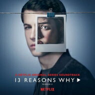 【輸入盤】 13 Reasons Why Season 2 【CD】