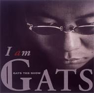 GATS TKB SHOW / I am GATS 【CD】