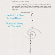 ͢ס Ursula K Le Guin / Todd Barton / Music & Poetry Of The Kesh CD