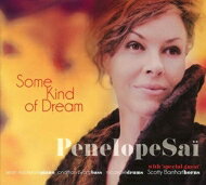 【輸入盤】 Penelope Sai (ペネロープ・サイ) / Some Kind Of Dream 【CD】