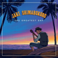 Jake Shimabukuro ジェイクシマブクロ / Greatest Day 【CD】