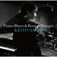 【送料無料】 斎藤圭土 / Piano Blues Boogie Woogie 【SHM-CD】