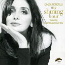 【輸入盤】 Cinzia Roncelli / My Shining Hour 【CD】