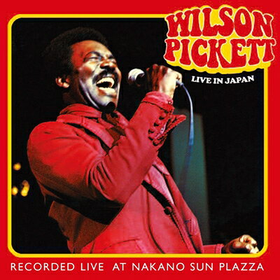 【輸入盤】 Wilson Pickett ウィルソンピケット / Live In Japan (2CD) 【CD】
