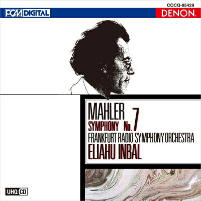 Mahler マーラー / 交響曲第7番『夜の歌』　エリアフ・インバル＆フランクフルト放送交響楽団 【Hi Quality CD】 hmvjapan-28924265 HMV&BOOKS online 1号店 パッケージ画像