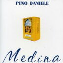 【輸入盤】 Pino Daniele ピノダニエル / Medina 【CD】