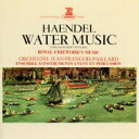 Handel ヘンデル / 水上の音楽、王宮の花火の音楽 ジャン=フランソワ・パイヤール&パイヤール室内管弦楽団 【Hi Quality CD】