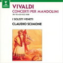 Vivaldi ヴィヴァルディ / マンドリン協奏曲集 ウーゴ・オルランディ、クラウディオ・シモーネ&イ・ソリスティ・ヴェネティ 【Hi Quality CD】