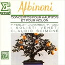 Albinoni アルビノーニ / 協奏曲名曲集 クラウディオ・シモーネ&イ・ソリスティ・ヴェネティ、ピエール・ピエルロ、ジャック・ジャンボン、ピエロ・トーゾ ...