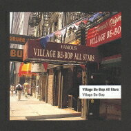 【送料無料】Village Bebop Allstars / Village Bebop 【CD】