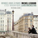 【輸入盤】 Michel Legrand ミシェルルグラン / Rendez-vouz A Paris / C'est Magnifique 【CD】