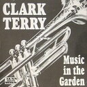 【輸入盤】 Clark Terry クラークテリー / Music In The Garden 【CD】
