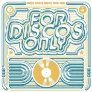  For Discos Only: Indie Dance Music From Fantasy &amp; Vanguard Records (1976-1981) 