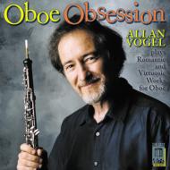 yAՁz Allan Vogel(Ob) Oboe Obsession yCDz
