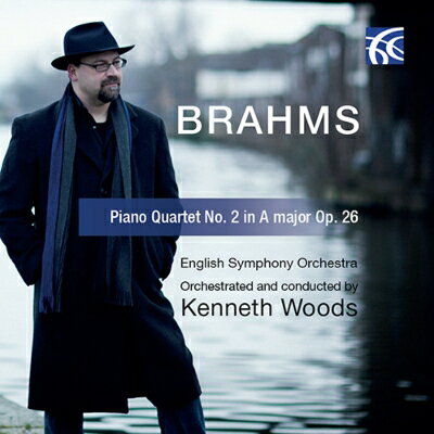 【輸入盤】 Brahms ブラームス / ピアノ四重奏曲第2番〜ウッズ編曲管弦楽版　ケネス・ウッズ＆イギリス交響楽団（日本語解説付） 【CD】