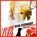 【輸入盤】 Rod Stewart ロッドスチュワート / Blood Red Roses (Deluxe Version)【16曲収録】 【CD】