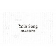 Your Song / Mr.Children 【本】