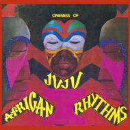 【輸入盤】 Oneness Of Juju / African Rhythms 【CD】
