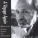 【輸入盤】 Milcho Leviev / Voyage Again & Con Mucho Gusto (2CD) 【CD】