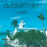【輸入盤】 Alessi Brothers / Water (帯・ライナー付き国内盤仕様輸入盤) 【CD】