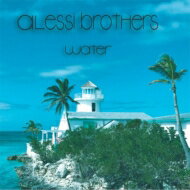 【輸入盤】 Alessi Brothers / Water 【CD】