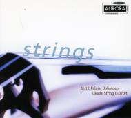 【輸入盤】 Johansen , Bertil Palmar (1954-) / Works For Strings: Cikada.sq 【CD】