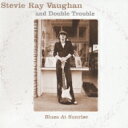 Stevie Ray Vaughan スティービーレイボーン / Blues At Sunrise 【CD】