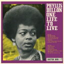 【輸入盤】 Phyllis Dillon フィリスディロン / One Life To Live (Expanded) 【CD】