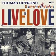 【輸入盤】 Thomas Dutronc トマデュトロン / Live Is Love 【CD】