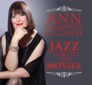 【送料無料】 Ann Hampton Callaway / Jazz Goes To The Movies 輸入盤 【CD】