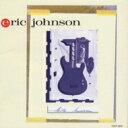 Eric Johnson エリックジョンソン / 未来への扉 【CD】