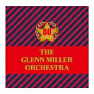 Glenn Miller And His Orchestra / 来日記念盤2018 【CD】