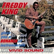 Freddy King / Gives You A Bonanza Of Instrumentals 楸㥱åȡ CD