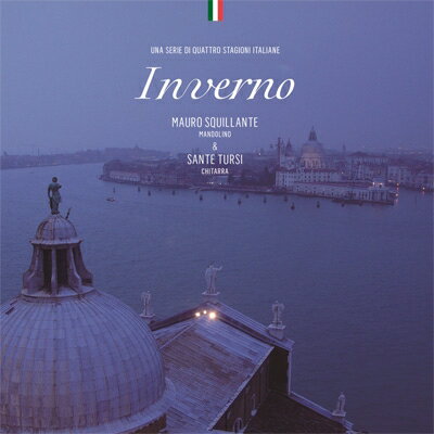 Mauro Squillante / Sante Tursi / Inverno〜イタリアの冬〜 【CD】