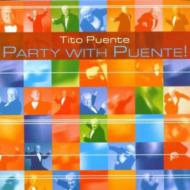 【輸入盤】 Tito Puente ティトプエンテ / Party With Puente 【CD】
