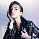 Dua Lipa / Dua Lipa 【コンプリート エディション】 (2CD) 【CD】