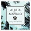 ̵ Aloha & Mahalo J-songs Meet Hawaiian CD