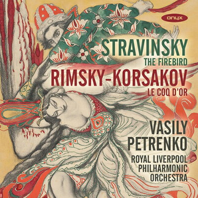 【輸入盤】 Stravinsky ストラビンスキー / ストラヴィンスキー：『火の鳥』全曲、リムスキー＝コルサコフ：『金鶏』組曲　ワシリー・ペトレンコ＆ロイヤル・リヴァプール・フィル 【CD】