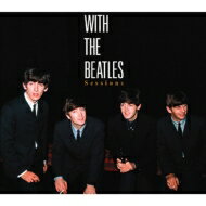 Beatles ビートルズ / WITH THE BEATLES Sessions 【CD】