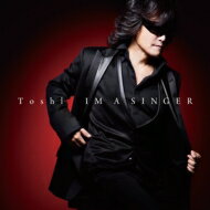 TOSHI トシ / IM A SINGER 【CD】